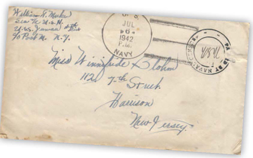 Photo courtesyCourtesy of collection of Juneau-Douglas City Museum, Juneau, Alaska Envelope, dated July 6, 1942, containing one of the 17 letters William Meeker sent while aboard USS Juneau.
